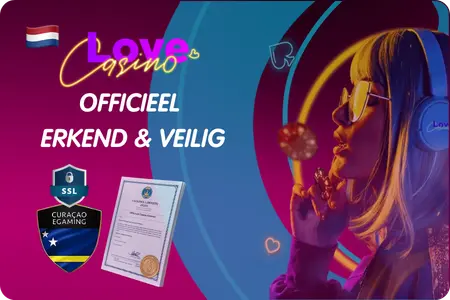 Love Casino Nederland Curacao licentie en veiligheid